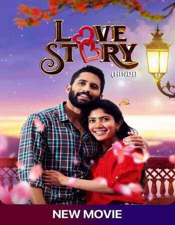 Love Story 2021 Hindi Dubbed full movie download